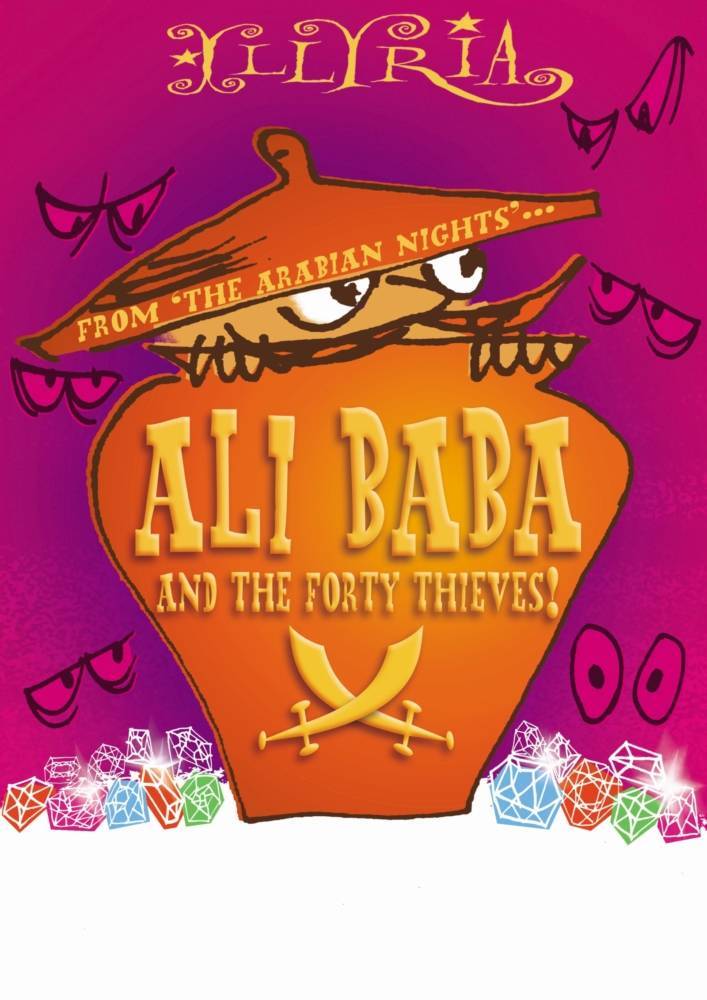 Illyria: The Ali Baba and the Forty Thieves