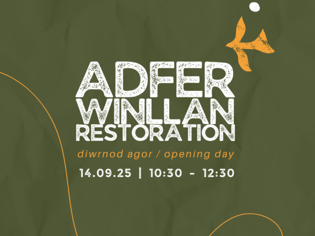 Yr Oriel Fyw / Adfer y Winllan: Diwrnod Agoriad